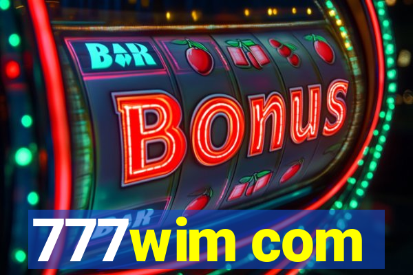 777wim com